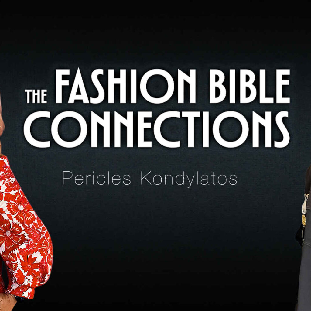 Τhe Fashion Bible Connections | Περικλής Κονδυλάτος: “Mήπως είμαστε και τα λάθη μας;”